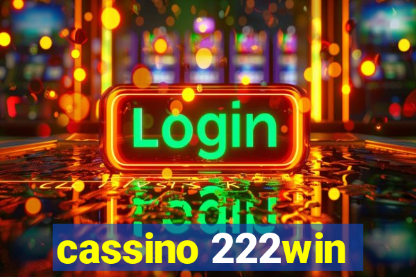 cassino 222win